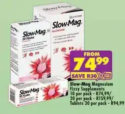 Shoprite Slow-Mag Magnesium Fizzy Supplements offer
