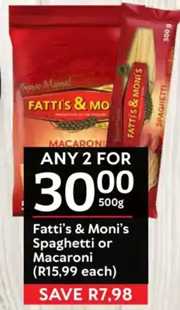 Oxford Freshmarket Fatti's & Moni's Spaghetti or Macaroni offer