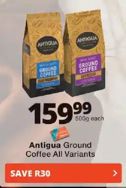 Checkers Antigua Ground Coffee All Variants offer