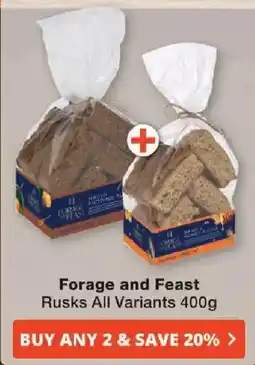 Checkers Forage and Feast Rusks All Variants offer