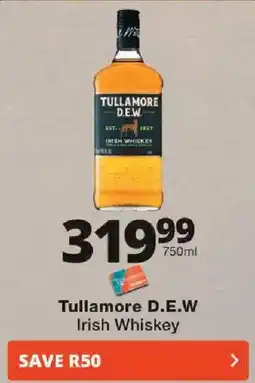Checkers Tullamore D.E.W Irish Whiskey offer
