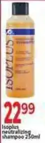 Supa Store Isoplus neutralizing shampoo offer