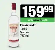 Spar Tops Smirnoff 1818 Vodka-750ml offer