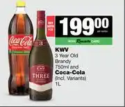 Spar Tops KWV 3 Year Old Brandy 750ml & Coca Cola 1L-For Both offer