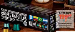 Checkers Foreign Ground Coffee Capsules Variety Pack offer