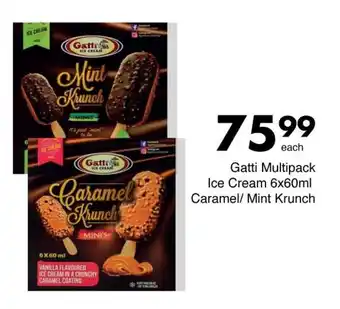 Save Gatti Multipack Ice Cream Caramel/ Mint Krunch offer