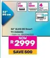 Game 32 QLED HD Smart TV (32Q55) offer