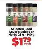Food Lover's Market Selected Food Lover’s Spices or Herbs offer
