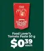 Food Lover's Market Food Lover’s Tomato Paste 50 g offer