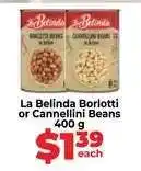 Food Lover's Market La Belinda Borlotti or Cannellini Beans offer