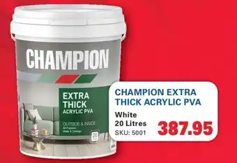 Cashbuild CHAMPION EXTRA THICK ACRYLIC PVA offer
