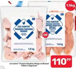 Pick n Pay Hypermarket no name Frozen Chicken Wings or Breast Fillets offer