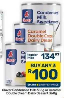 Pick n Pay Hypermarket Clover Condensed Milk or Caramel Double Cream Dairy Dessert offer