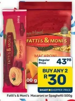 Pick n Pay Hypermarket Fatti's & Moni's Macaroni or Spaghetti offer