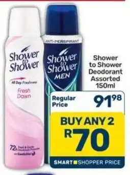 Pick n Pay Hypermarket Shower to Shower Deodorant Assorted offer