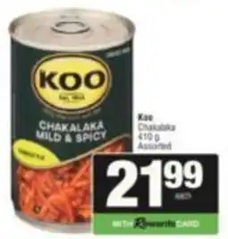 SuperSpar Koo Chakalaka Mild & Spicy Assorted offer