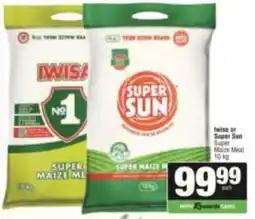 Spar Iwisa or Super Sun Super Maize Meal offer