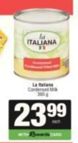 SuperSpar La Italiana Condensed Milk offer