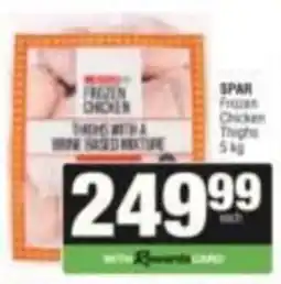 SuperSpar Spar Frozen Chicken Thighs offer