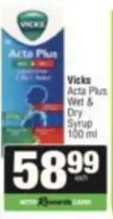 Spar Vicks Acta Plus Wet & Dry Syrup offer