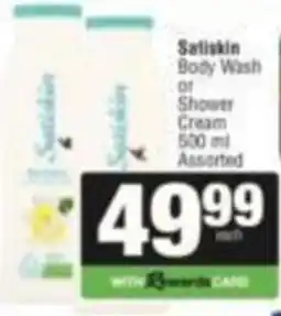 Spar Satiskin Body Wash or Shower Cream Assorted offer
