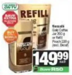 SuperSpar Nescafe Gold Coffee Jar or Refill Pouch offer