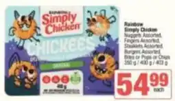 Spar Rainbow Simply Chicken CHICKEES Assorted offer