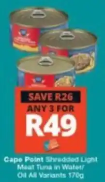 Checkers Cape Point Shredded Light Meat Tuna in Water offer