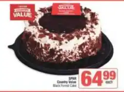 Spar SPAR Country Value Black Forest Cake offer