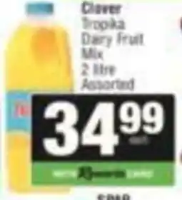 KwikSpar Clover Tropika Dairy Fruit Mix Assorted offer