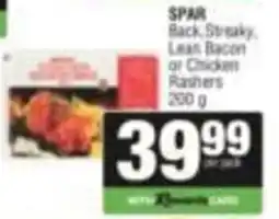 KwikSpar SPAR Back, Streaky, Lean Bacon or Chicken Rashers offer