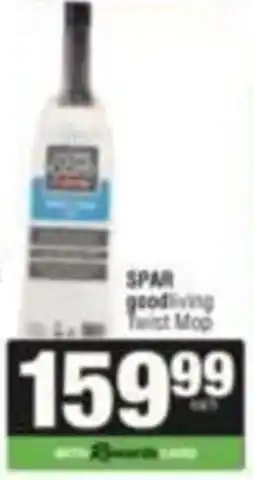 KwikSpar SPAR goodliving Twist Mop offer