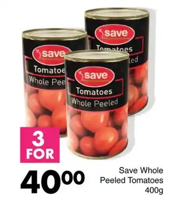 Save Save Whole Peeled Tomatoes offer
