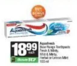 SuperSpar Aquafresh Base Range Toothpaste Fresh & Minty offer