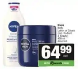 SuperSpar Nivea Body Lotion or Cream Assorted offer
