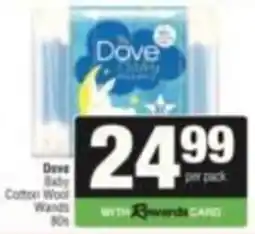 SuperSpar Dove Baby Cotton Wool Wands offer