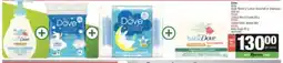 SuperSpar Dove Baby Body Wash or Lotion Assorted or Shampoo offer