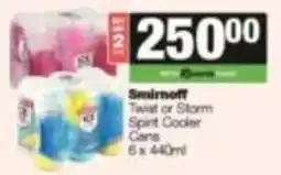 SuperSpar Smirnoff Twist or Storm Spirit Cooler Cans offer