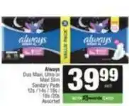 Spar Always - duo maxi, ultra or maxi slim sanitary pads offer