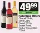 SuperSpar Robertson winery - chapel white, extra light, sweet white, sweet rose, red or sweet red offer