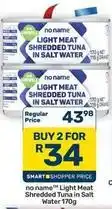 Pick n Pay Hypermarket Light meat shredded tuna in salt water offer