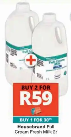 Checkers Hyper Housebrand Full Cream Fresh Milk offer
