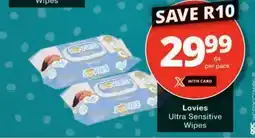 Checkers Lovies Ultra Sensitive Wipes offer