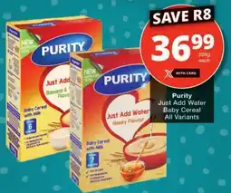 Checkers Purity Just Add Water Baby Cereal offer