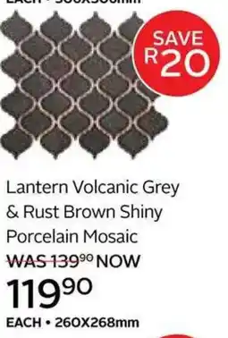 CTM Lantern Volcanic Grey & Rust Brown Shiny Porcelain Mosaic offer
