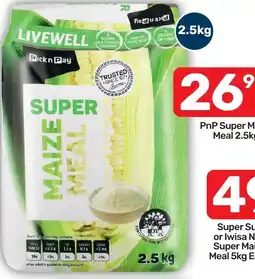 Pick n Pay LIVEWELL SUPER MAIZE MEAL offer