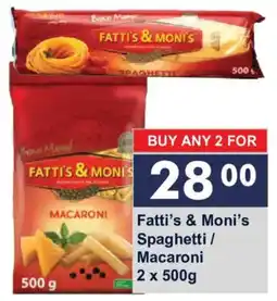 President Hyper Fatti's & Moni's Spaghetti / Macaroni offer