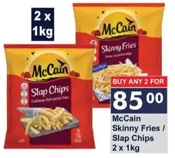 President Hyper McCain Skinny Fries / Slap Chips offer