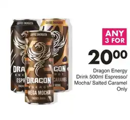 Save Dragon Energy Drink Espresso/ Mocha/ Salted Caramel Only offer