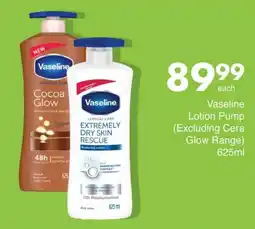 Save Vaseline Lotion Pump (Excluding Cera Glow Range) offer